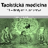 Taoistická medicína - 11 - Body na yuan vrstve