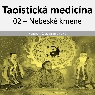 Taoistická medicína - 02 - Nebeské kmene