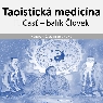Taoistická medicína - II. časť - balík ČLOVEK