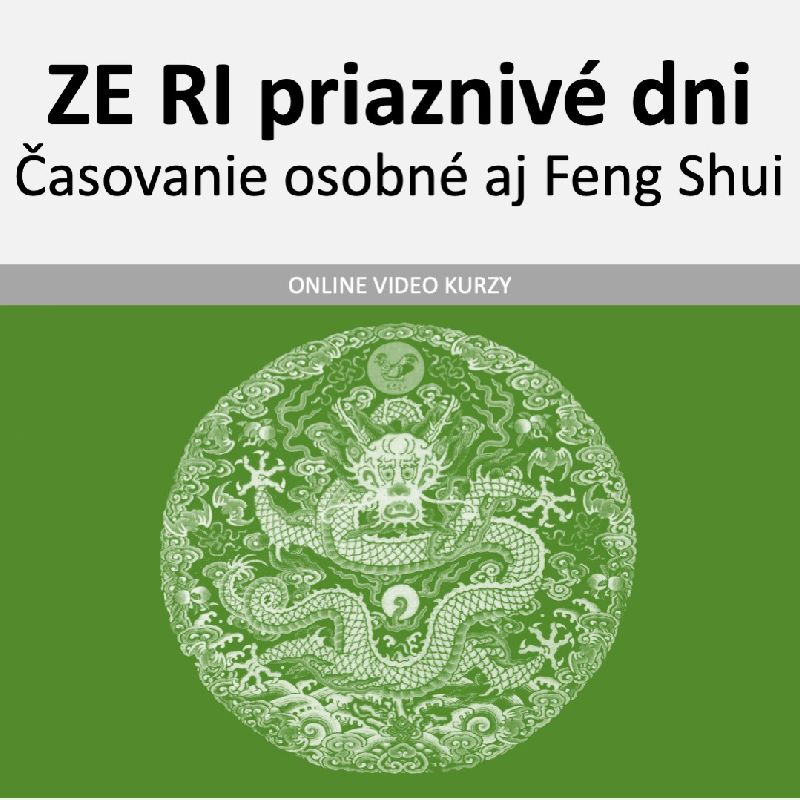 Balík ZE RI - časovanie osobné, feng shui + workshop