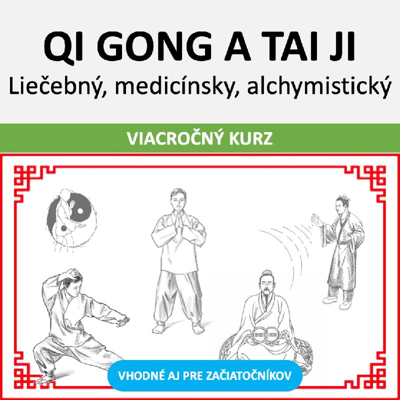 Liečebný, medicínsky, alchymistický Qi gong a Tai Ji